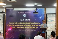 Tọa đàm tham vấn ý kiến cộng đồng khởi nghiệp đổi mới sáng tạo (ĐMST) về tuần lễ khởi nghiệp và ĐMST TP.HCM (WHISE) và các chính sách đặc thù về ĐMST.