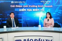 Cải thiện môi trường kinh doanh: Điểm tựa niềm tin