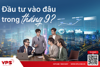 Đầu tư vào đâu trong tháng 9?