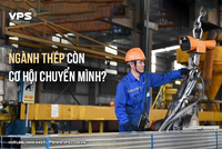 Ngành thép còn cơ hội chuyển mình?