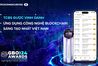 TCBS tiên phong ứng dụng công nghệ chuỗi khối Blockchain vào quản lý trái phiếu