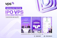 Lần đầu tiên một công ty chào bán cổ phiếu IPO trên MegaLive TikTok