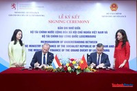 Việt Nam - Luxembourg ký kết hợp tác, thúc đẩy dòng vốn đầu tư quốc tế 