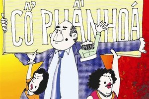 Dự liệu “lối thoát hiểm” cho tiến độ cổ phần hóa