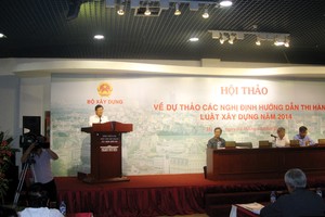 Hoàn thiện các nghị định hướng dẫn thi hành Luật Xây dựng