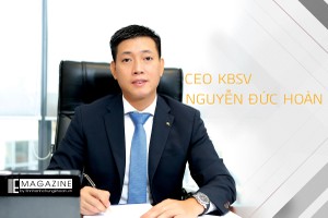 CEO KBSV Nguyễn Đức Hoàn: Lợi thế của người đi sau