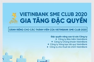 Ưu đãi hấp dẫn dành cho các Thành viên VietinBank SME Club