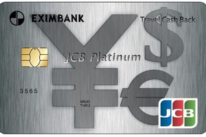 Eximbank ra mắt thẻ tín dụng quốc tế Eximbank - JCB Platinum Travel Cash Back