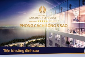“Sốt” với chính sách ưu đãi tài chính từ chủ đầu tư Sun Grand City Ancora Residence