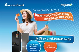 Chủ thẻ thanh toán nội địa sacombank được hoàn tiền và tặng tủ lạnh