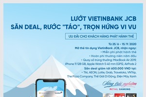 Lướt VietinBank JCB, săn deal rước “Táo” trọn hứng vi vu