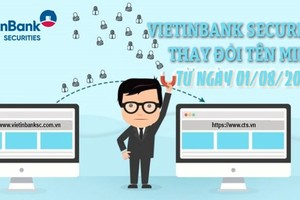 Công ty cổ phần Chứng khoán Ngân hàng Công thương Việt Nam chính thức đổi tên miền mới