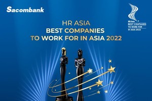 Sacombank tiếp tục được vinh danh là Nơi làm việc tốt nhất châu Á