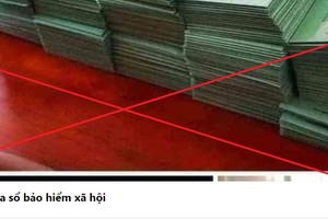 Tình trạng thu gom, mua bán sổ bảo hiểm xã hội "nhức nhối" trở lại