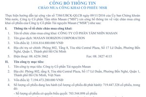 CTCP Tầm nhìn Masan công bố thông tin chào mua công khai cổ phiếu MSR