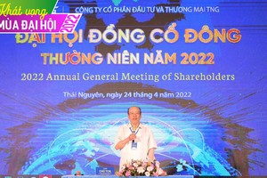 ĐHCĐ TNG: Tăng quy mô sản xuất, tăng vốn điều lệ