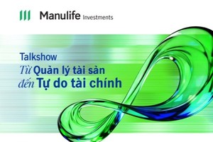Manulife Investments (Việt Nam): Khi nhà đầu tư bước vào kỷ nguyên đa tài sản