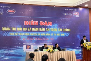 Fintech: Cần quản trị rủi ro và đảm bảo an toàn tài chính