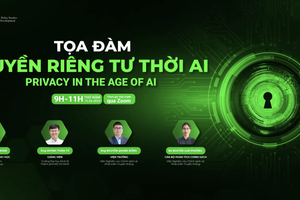 Cần xây dựng thêm Luật Bảo vệ dữ liệu cá nhân để bảo vệ quyền riêng tư thời kỳ AI phát triển mạnh