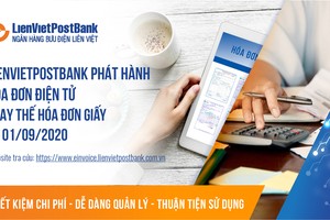 LienVietPostBank áp dụng hóa đơn điện tử từ 1/9/2020