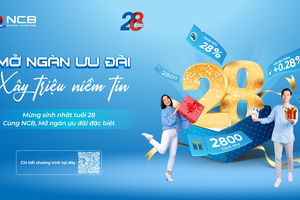 Mừng sinh nhật 28 năm, NCB tung quà tặng hấp dẫn tri ân khách hàng