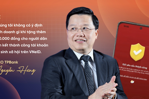 TPBank lựa chọn số hóa đúng xu thế và hiện thực hóa khát vọng E-Vietnam
