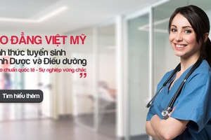 Cao đẳng Việt Mỹ chính thức tuyển sinh ngành Dược và Điều dưỡng