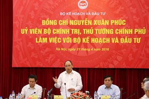 Thủ tướng Chính phủ Nguyễn Xuân Phúc làm việc tại Bộ Kế hoạch và Đầu tư