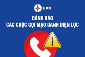 Giả danh công ty điện lực gọi điện đòi chuyển tiền