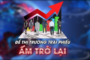 Để thị trường trái phiếu ấm trở lại