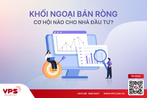 Khối ngoại bán ròng: Cơ hội nào cho nhà đầu tư?