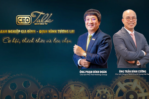 [CEO Talk] Doanh nghiệp gia đình - Định hình tương lai