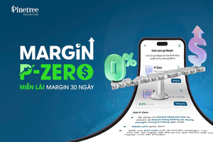 Cuộc đua margin nóng lên, Pinetree miễn lãi 30 ngày cho nhà đầu tư