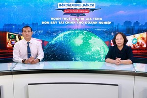 Hoàn thuế giá trị gia tăng: Đòn bẩy tài chính cho doanh nghiệp 