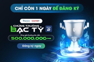 Chứng Trường Bạc Tỷ mùa 2: Cuộc thi nửa tỷ đồng chỉ còn 1 ngày để đăng ký