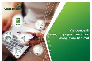 Vietcombank hưởng ứng mạnh mẽ “Ngày không dùng tiền mặt 16/06”