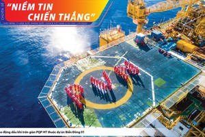 Ngành dầu khí: Bản lĩnh vượt qua thử thách