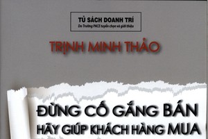 Ra mắt sách “Kỹ năng bán sản phẩm dịch vụ ngân hàng bán lẻ”