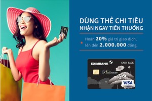 Eximbank ra mắt thẻ tín dụng quốc tế Eximbank - Visa Platinum Cash Back