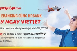 Bay cùng Vietjet với ưu đãi thanh toán eBanking HDBank