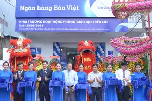 Ngân hàng Bản Việt mở cửa phòng giao dịch Bến Lức
