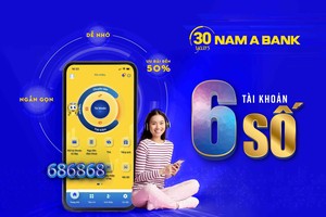 Nam A Bank ra mắt tài khoản 6 số đẹp