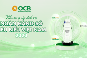 OCB là ngân hàng duy nhất được xướng tên ở hạng mục “Nhà cung cấp dịch vụ Ngân hàng số tiêu biểu”