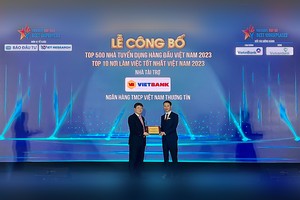 Vietbank nhận giải top 100 nhà tuyển dụng hàng đầu và top 10 nơi làm việc tốt nhất Việt Nam