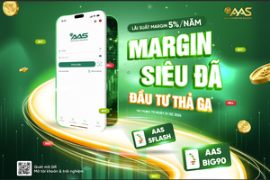 Chứng khoán AAS chơi lớn, tặng khách hàng đến 90 ngày magrin lãi suất khủng 5%