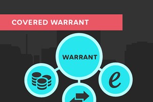 Chứng quyền có bảo đảm (Covered Warrant) là gì ?