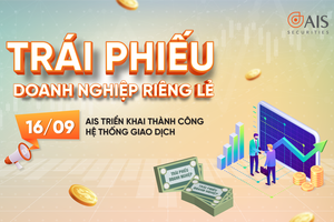 AIS đánh dấu mốc quan trọng khi được Sở Giao dịch Chứng khoán Việt Nam và VSD chấp thuận là thành viên giao dịch Trái phiếu doanh nghiệp riêng lẻ và triển khai thành công hệ thống giao dịch.