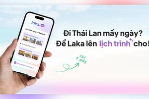 Tạo lịch trình du lịch chỉ trong 5 giây, 3 bước cùng Laka.