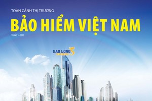 25/5, xuất bản Đặc san Toàn cảnh Thị trường Bảo hiểm Việt Nam 2015