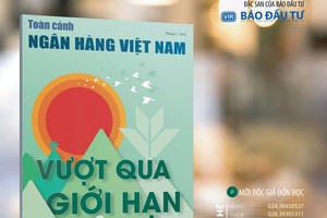 Xuất bản Đặc san Toàn cảnh Ngân hàng Việt Nam 2019